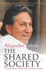 The Shared Society: A Vision For The Global Future Of Latin America