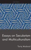 Essays On Secularism And Multiculturalism