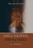Loss Of Heaven, Pains Of Hell