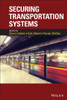 Securing Transportation Systems
