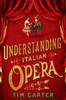 Understanding Italian Opera