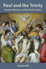 Paul And The Trinity: Persons, Relations, And The Pauline Letters
