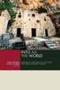 Into All The World: Emergent Christianity In Its Jewish And Greco-Roman Context