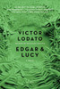 Edgar And Lucy: A Novel