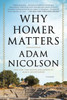Why Homer Matters: A History