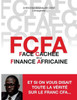 Fcfa - Face Cachée De La Finance Africaine (French Edition)