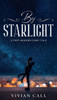 By Starlight: A Post-Modern Fairy Tale
