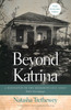 Beyond Katrina: A Meditation On The Mississippi Gulf Coast