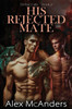 His Rejected Mate: Mm Wolf Shifter Romance (Shifter Falls)