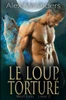 Lobo Atormentado: Un Romance De Hombres Lobo (Wolf Falls) (Spanish Edition)