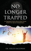 No Longer Trapped