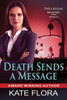 Death Sends A Message (Thea Kozak Mystery)