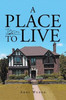 A Place To Live