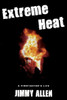 Extreme Heat: A Firefighter's Life