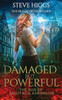 Damaged But Powerful