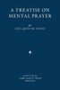A Treatise On Mental Prayer