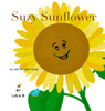 Suzy Sunflower: An Abc Botany Book (Abc Botany Books)