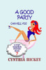 A Good Party Can Kill You