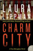 Charm City (Tess Monaghan Novel, 2)