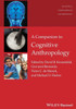 A Companion To Cognitive Anthropology