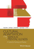 Cultural Adaptation Of Cbt For Serious Mental Illness: A Guide For Training And Practice