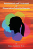 Assessment And Treatment Of Dissociative Identity Disorder