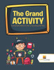 The Grand Activity : Activity Books Kids 8-12 | Vol -2 | Counting & Tell Time