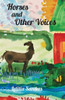 Horses And Other Voices