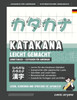 Katakana Leicht Gemacht! Ein Anfängerhandbuch + Integriertes Arbeitsheft Lernen Sie, Japanisch Zu Lesen, Zu Schreiben Und Zu Sprechen - Schnell Und ... A1) (Japanisch Für Anfänger) (German Edition)