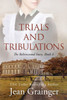 Trials And Tribulations: The Robinswood Story Book 3