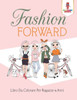 Fashion Forward: Libro Da Colorare Per Ragazze 9 Anni (Italian Edition)