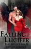 Falling For Lucifer: The Devil's Mate (Lucifer's Assistant)