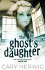 The Ghost's Daughter (The Army Brat Hauntings)