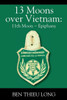 13 Moons Over Vietnam: 11Th Moon Epiphany