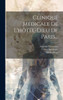 Clinique Médicale De L'Hôtel-Dieu De Paris... (French Edition)