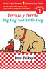 Perrazo Y Perrito/Big Dog And Little Dog Bilingual (Reader) (Green Light Readers Level 1)