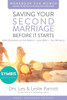 Saving Your Second Marriage Before It Starts Workbook For Women Updated: Nine Questions To Ask Before---And After---You Remarry