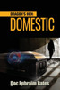 Dragon's Men: Domestic