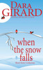 When The Snow Falls