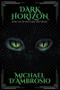 Dark Horizon: Book 3 Of The Fractured Time Trilogy