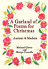 A Garland Of Poems For Christmas