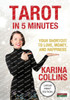 Tarot In 5 Minutes: Your Shortcut To Love, Money, And Happiness