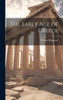 The Early Age Of Greece