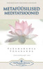 Metafüüsilised Meditatsioonid - Metaphysical Meditations (Estonian) (Estonian Edition)