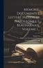 Memorie, Documenti E Lettere Inedite Di Napoleone I. E Beauharnais, Volume 1... (Italian Edition)