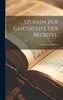Studien Zur Geschichte Der Begriffe. (German Edition)
