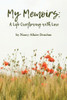 My Memoirs: A Life Overflowing With Love