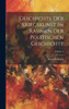 Geschichte Der Kriegskunst Im Rahmen Der Politischen Geschichte; Volume 2 (German Edition)