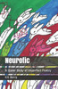 Neurotic: A Queer Body Of Imperfect Poetry