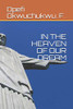 IN THE HEAVEN OF OUR DREAM